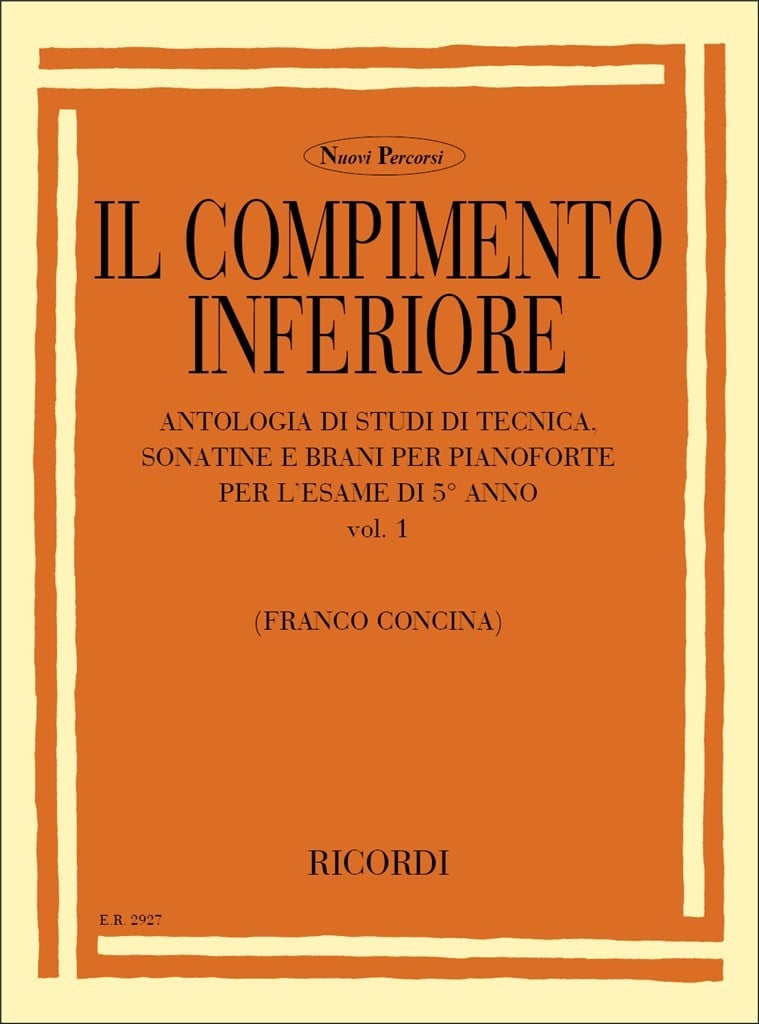 Il Compimento Inferiore. Volume I